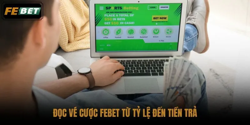 doc-ve-cuoc-febet-tu-ty-le-den-tien-tra